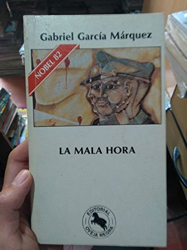 La Mala Hora 9580600287 Book Cover