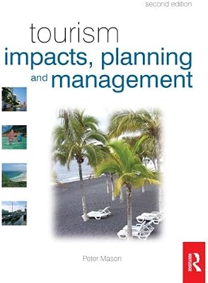 Tourism Impacts Planning And Management Second Edition - 