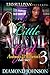 Little Miami Girl 3: Antonia & Jahiem's Love Story