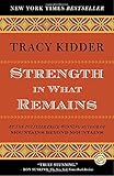 Strength in What Remains (Random House Reader's Circle)