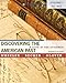 Discovering the American Past: A Look at the Evidence, Volume I: To 1877