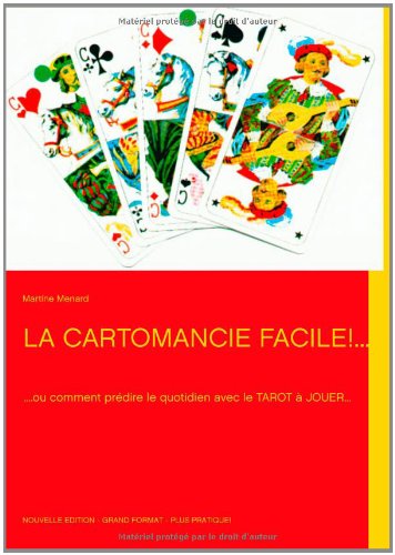 LA CARTOMANCIE FACILE!... (French Edition) by Martine Menard