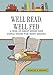 Well Read, Well Fed; A Year of Great Reads and Simple Dishes for Book Groups by Marcia F. Brown