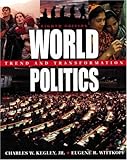 World Politics, Kegley, Charles W., Jr. and Wittkopf, Eugene R., 0312247354