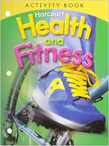 Harcourt Health & Fitness: Activity Book Grade 4: HARCOURT ...