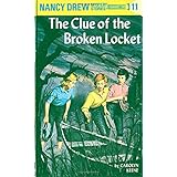 The Clue of the Broken Locket (Nancy Drew, Book 11)
