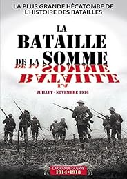 La Bataille de la Somme
