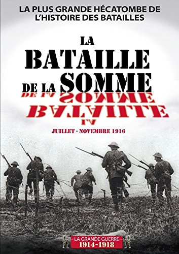 La Bataille de la Somme