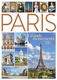 Paris et ses grands monuments en 3D