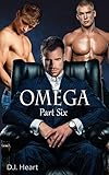 Omega - Part Six: Coming Home