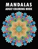 Mandalas Adult Coloring Book: 30 Stress Relieving Designs for Happiness by Fumiko Davidson