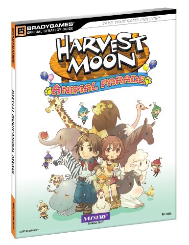 B.E.S.T Harvest Moon: Animal Parade Official Strategy Guide [D.O.C]