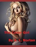 The Cover Girl (Volume 1) by 