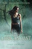 Descendant (Starling series Book 2)