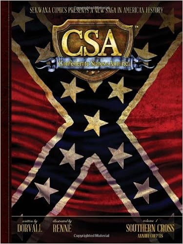Southern Cross Annuit Coeptis Csa Confederate States Of America Volume 1 Dorvall Philip Renne Madeleine Velguth Amazon Com Books