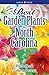 Best Garden Plants for North Carolina by
