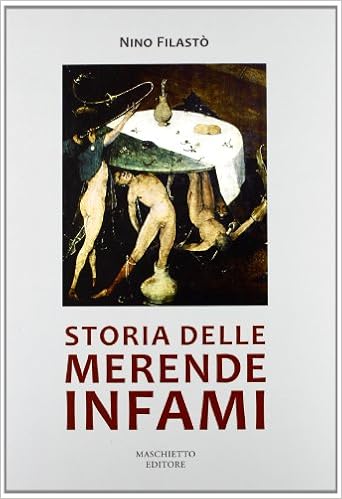 Nino Filastò - Storia delle merende infami (2012)