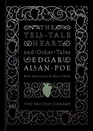 The Tell-Tale Heart: And Other Stories Hardcover – Illustrated, January 1, 2017
