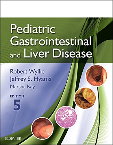 Pediatric Gastrointestinal and Liver Disease E-Book