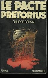 Le  Pacte Pretorius