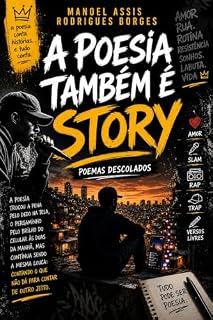Livro A POESIA TAMBÉM É STORY: Poemas descolados
