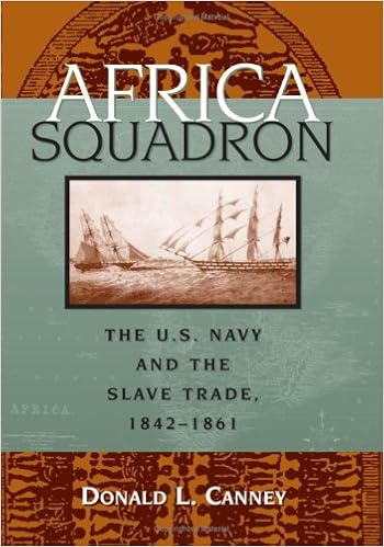 Image result for African Squadron: The US Navy and the Slave Trade, 1842-1861, Donald L. Canney,