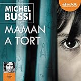 Maman a tort