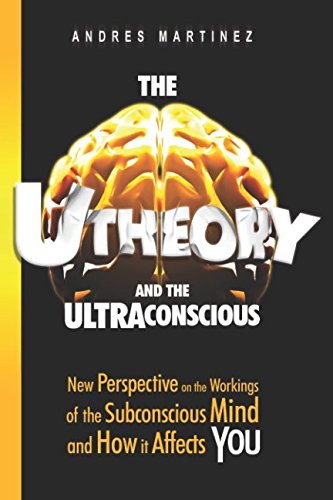 THE U-THEORY AND THE ULTRACONSCIOUS