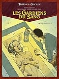 Les Gardiens du Sang - Tome 02: Deir El Medineh (Les Gardiens du Sang (2)) (French Edition) by 