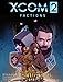 XCOM 2: FACTIONS (1) by Kevin J. Anderson