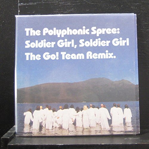 Polyphonic Spree - Soldier Girl - Zortam Music