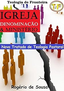 Livro Igreja, Denominação E Ministério