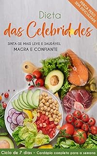 Livro DIETA DAS CELEBRIDADES: A dieta queridinha das celebridades.