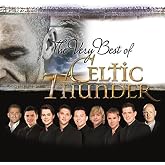 Very Best Of By Celtic Thunder (2015-03-10)