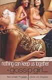 Front cover for the book Nothing Can Keep Us Together by Cecily von Ziegesar