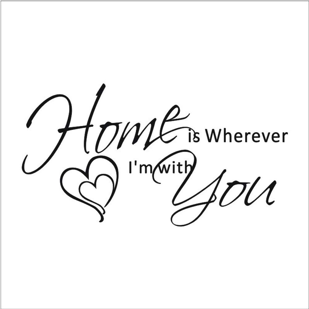 Home is Wherever I am with You Love Inspire Quote Wall Decal Sticker for Home Decor