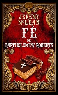 Livro Fé de Bartholomew Roberts