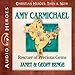 Amy Carmichael: Rescuer of Precious Gems (Christian Heroes: Then and Now)