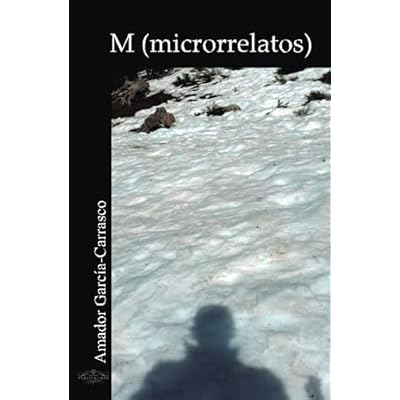 M: (microrrelatos) M: (microrrelatos)