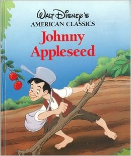Walt Disney S Johnny Appleseed Walt Disney Productions Walt Disney S Johnny Appleseed Walt Disney Productions