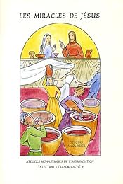 Les  miracles de Jésus