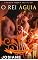 Livro O Rei Águia (Saga dos Reinos)