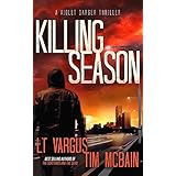 Killing Season: A Gripping Serial Killer Thriller (Violet Darger FBI Thriller Book 2)