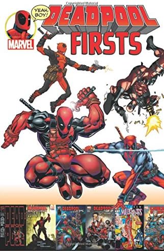 Deadpool Firsts