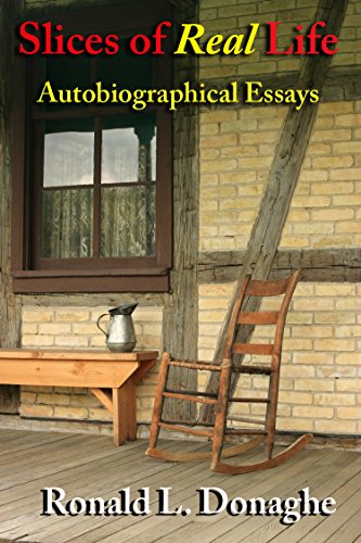 Slices of Real Life: Autobiographical Essays