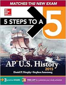 5 Steps To A 5 Ap Us History 2015 Edition 5 Steps To A 5