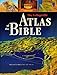 The Collegeville Atlas Of The Bible by James Harpur, Marcus Braybrooke
