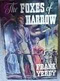 Hardcover The Foxes of Harrow Book