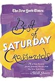 New York Times Best of Saturday Crosswords (The New York Times Crossword Puzzles) by WILL SHORTZ