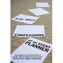 Confessions Of An Event Planner Case Studies From The